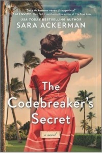 The Codebreaker's Secret A WWII Novel