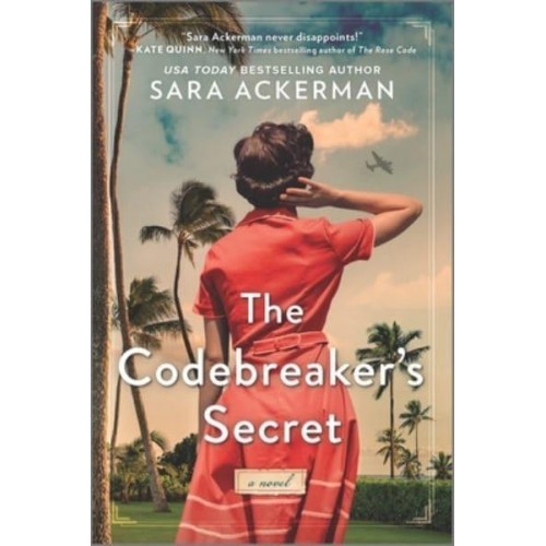The Codebreaker's Secret A WWII Novel