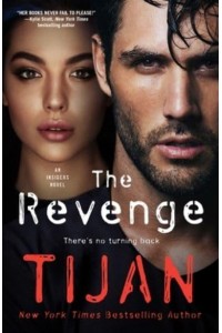 The Revenge An Insiders Novel - Insiders
