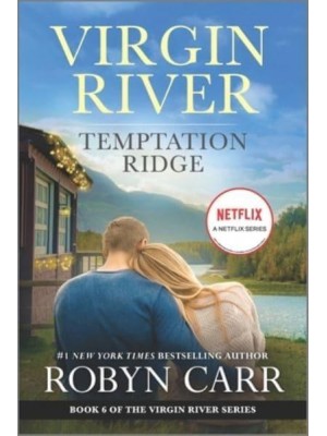 Temptation Ridge A Virgin River Novel - Virgin River Novel