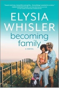 Becoming Family - Dogwood County