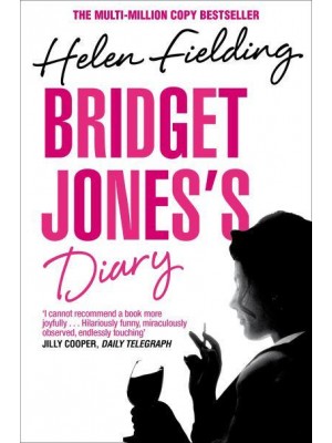 Bridget Jones's Diary A Novel