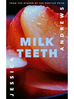 Milk Teeth