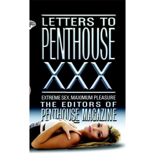 Letters to Penthouse XXX Extreme Sex, Maximum Pleasure - Letters to Penthouse