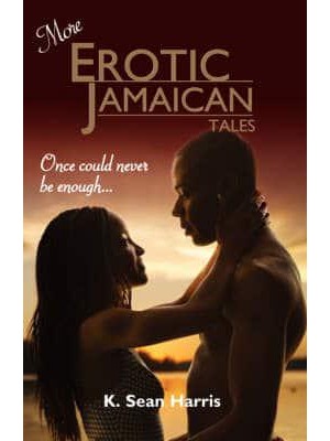 More Erotic Jamaican Tales