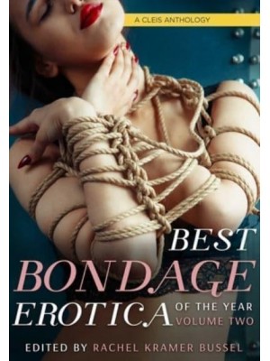Best Bondage Erotica Of The Year, Vol. 2