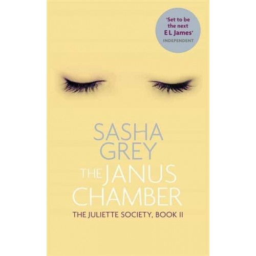 The Janus Chamber - The Juliette Society Trilogy