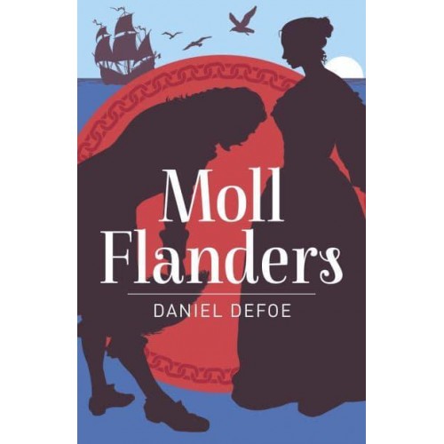 Moll Flanders - Arcturus Classics