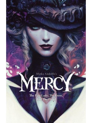 The Fair Lady, the Frost and the Fiend - Mirka Andolfo's Mercy