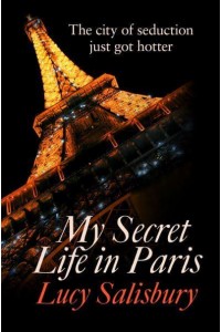 My Secret Life in Paris