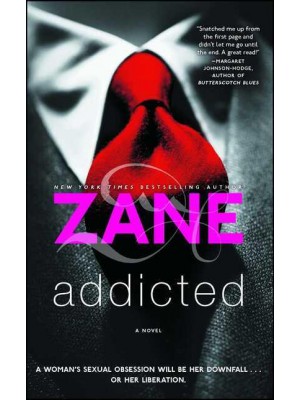 Addicted A Novel