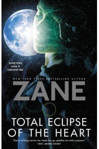 Total Eclipse of the Heart A Novel