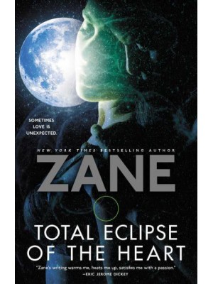 Total Eclipse of the Heart A Novel