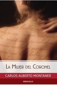 La Mujer Del Coronel / The Colonel's Wife