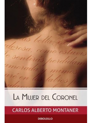 La Mujer Del Coronel / The Colonel's Wife