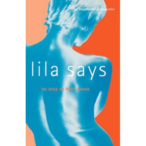 Lila Says