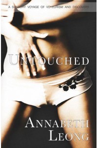 Untouched A Sensory Voyage of Voyeurism and Discovery
