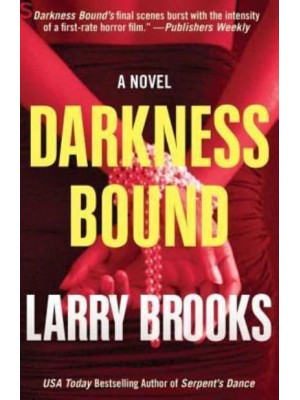 Darkness Bound A Novel