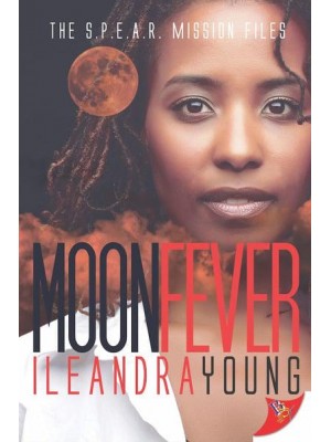 Moon Fever - Spear Series