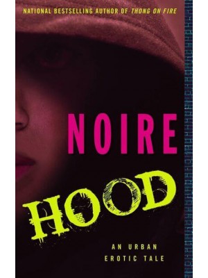 Hood An Urban Erotic Tale