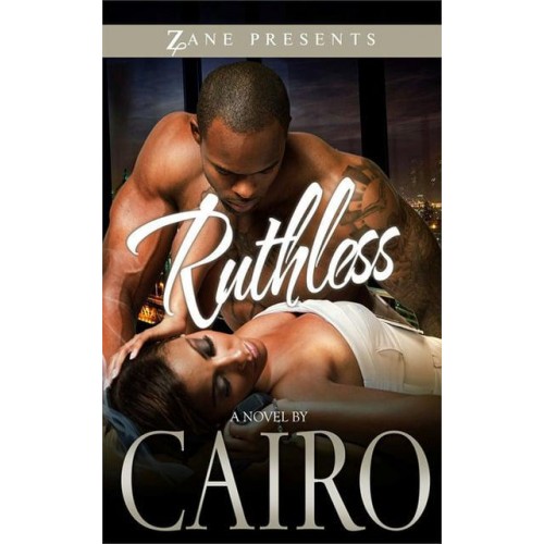 Ruthless A Novel