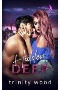 Hidden Deep Sports Romance With Spice