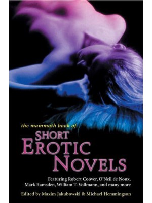 The Mammoth Book of Short Erotic Novels - Mammoth Books