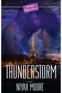 Thunderstorm A Strebor Quickiez