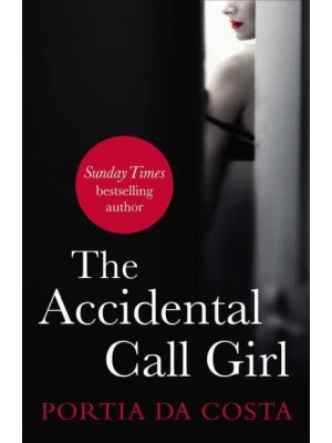 The Accidental Call Girl