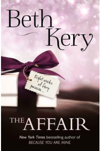 The Affair. Complete Novel