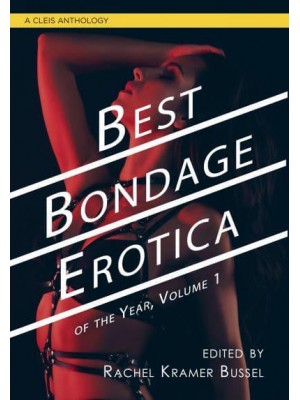 Best Bondage Erotica Of The Year, Vol. 1