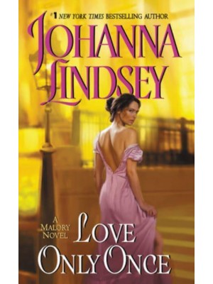 Love Only Once - Malory-Anderson Family