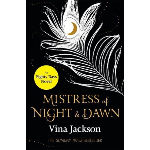 Mistress of Night & Dawn - An Eighty Days Novel