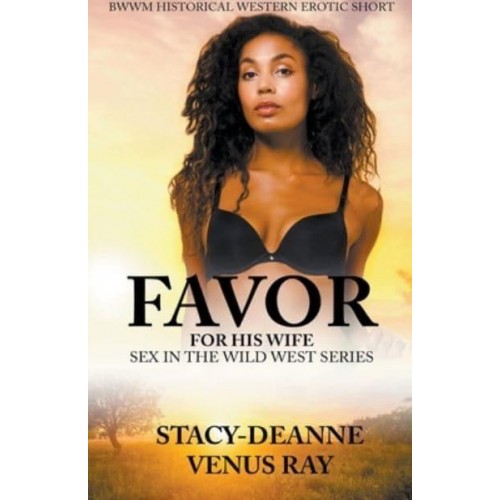 Favor for His Wife