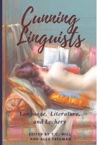 Cunning Linguists Language, Literature, and Lechery