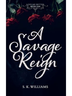 A Savage Reign