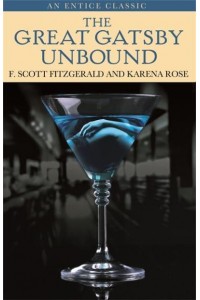 The Great Gatsby Unbound