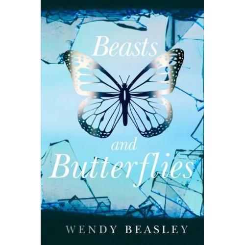 Beasts and Butterflies