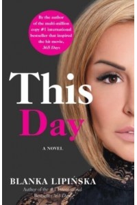 This Day A Novelvolume 2 - 365 Days Bestselling
