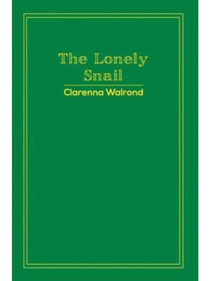 The Lonely Snail
