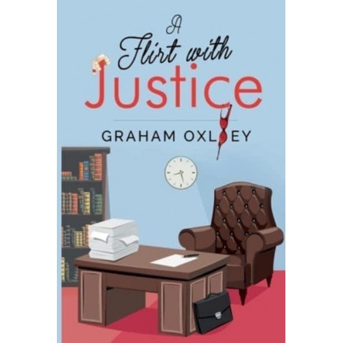 A Flirt With Justice