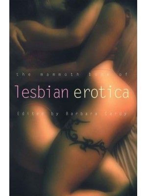 The Mammoth Book of Lesbian Erotica - Mammoth Books