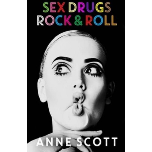 Sex Drugs Rock and Roll