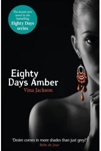 Eighty Days Amber