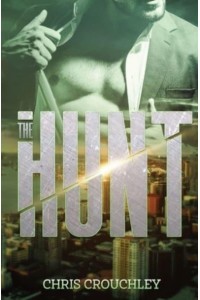 The Hunt A Story of Love, Lust, and Self-Discovery