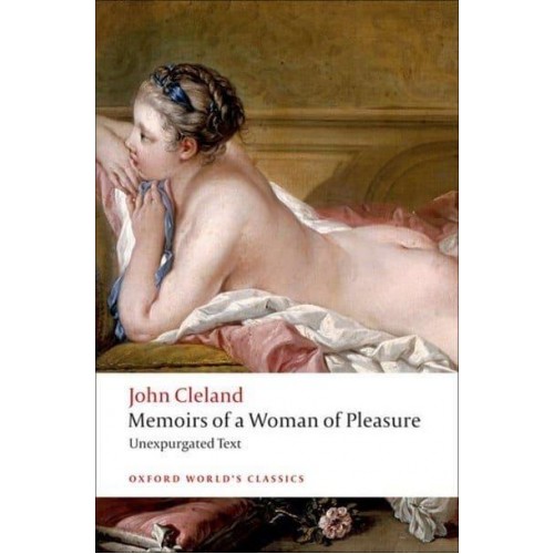 Memoirs of a Woman of Pleasure - Oxford World's Classics