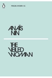 The Veiled Woman - Penguin Modern