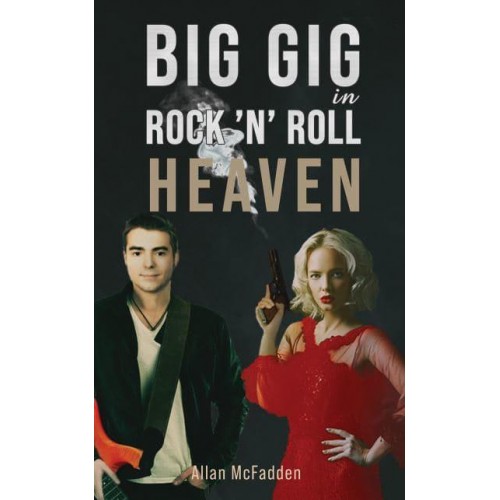 Big Gig in Rock 'N' Roll Heaven