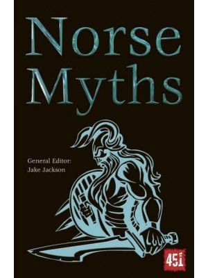 Norse Myths - The World's Greatest Myths and Legends