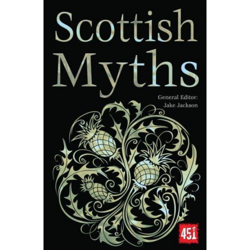 Scottish Myths - The World's Greatest Myths and Legends